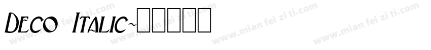 Deco Italic字体转换